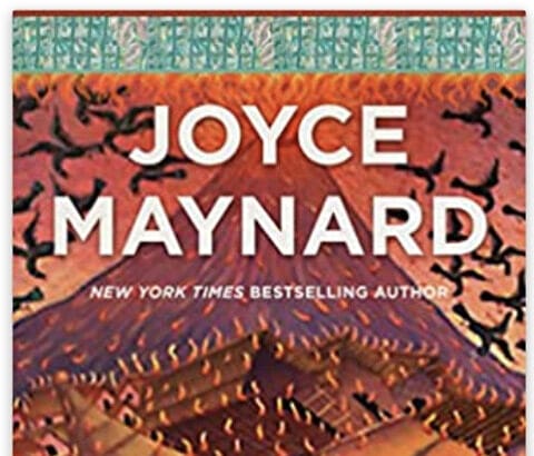 The Bird Hotel: A Novel. By Joyce Maynard