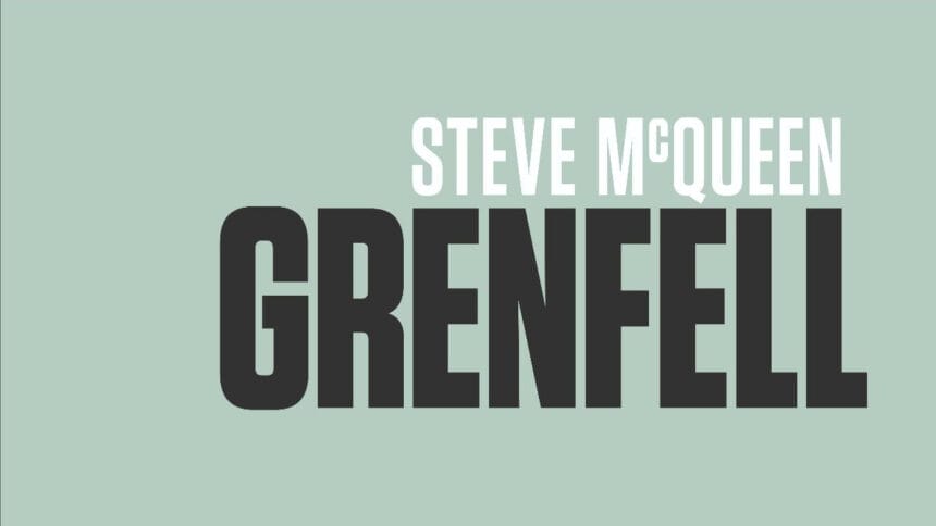 'Grenfell' by Steve McQueen