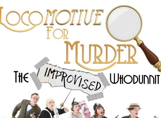 Locomotive For Murder: The Improvised Whodunnit