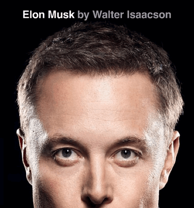 Elon Musk, by Walter Isaacson