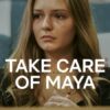 Take Care of Maya