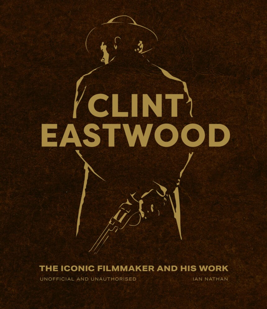 Clint Eastwood: The Iconic Filmmaker And His Work