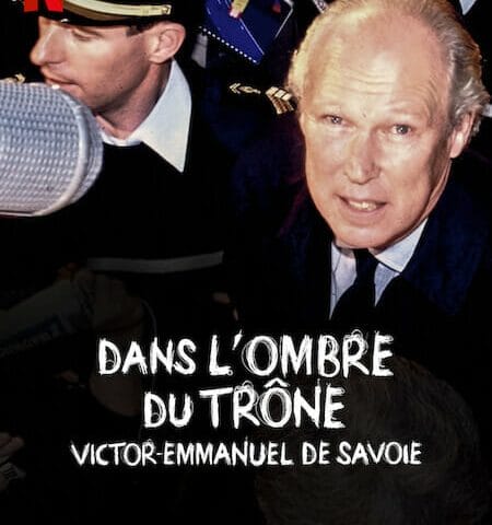 Dans l'ombre du trône: Victor-Emmanuel de Savoie