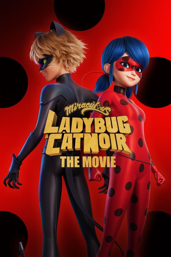 Prodigiosa: Las aventuras de Ladybug. La película