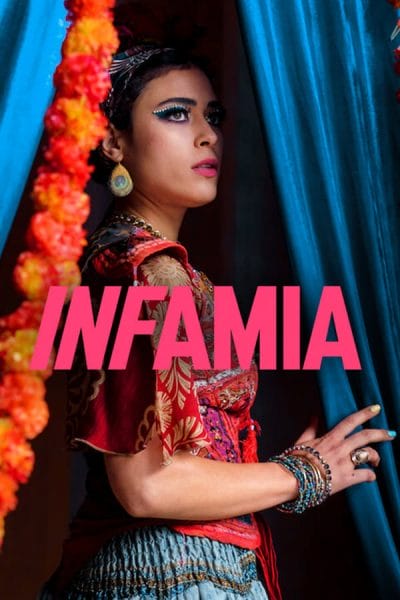 “Infamia” (2023) - Serie en Netflix. Crítica: Explorando tradiciones, cultura y estilos musicales en la actualidad Infamy