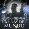 Il lato oscuro della Luz del Mundo