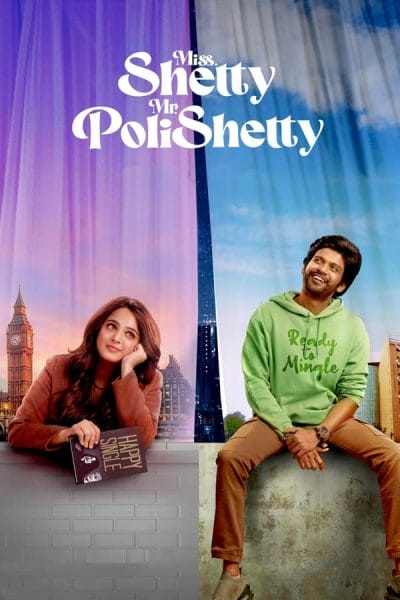 《Miss. Shetty Mr. Polishetty》 (2023) | Netflix 上的浪漫喜剧 Miss. Shetty Mr. Polishetty