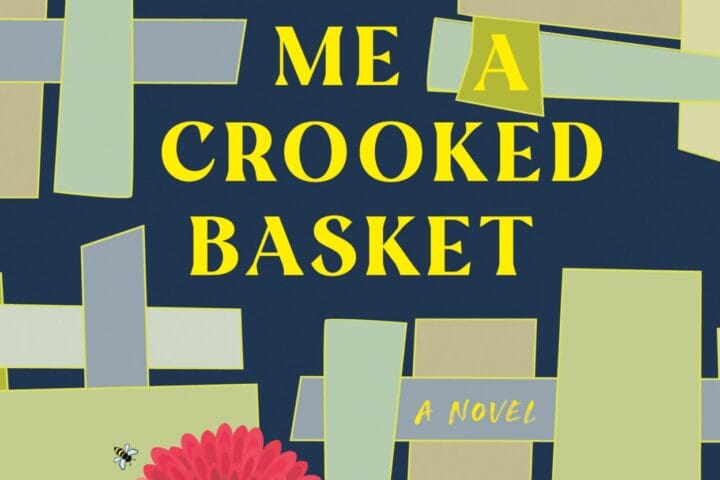 Weave Me a Crooked Basker, a Novel by Charles Goodrich