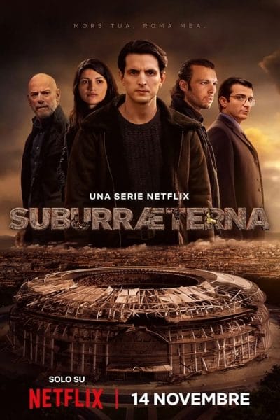 《罪城苏布拉:风云再起》(2023)|11 月 14 日起在 Netflix 上播出的惊悚剧集 Suburræterna