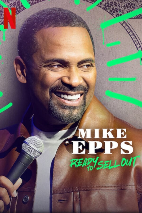 Mike Epps: Pregătit să mă vând – Netflix