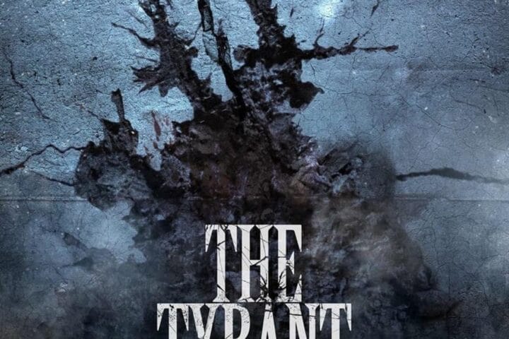 The Tyrant