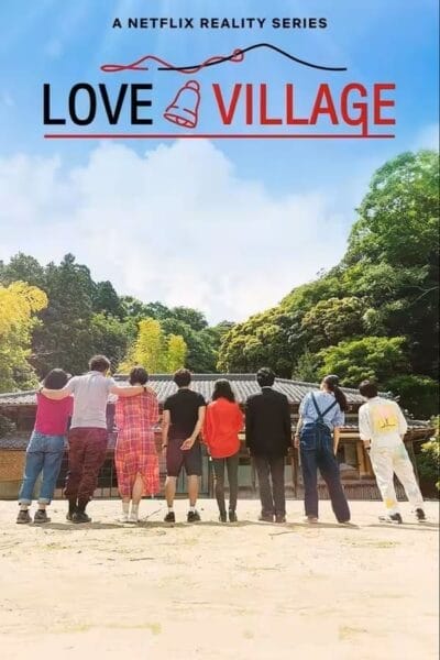 Love Village - Netflix