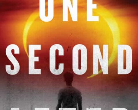 One Second After by William R. Forstchen, Ph.D