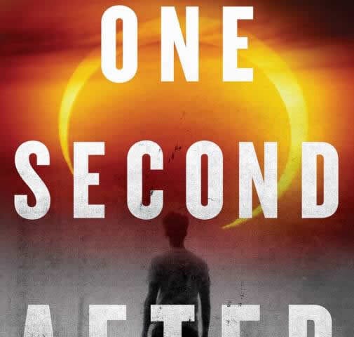 One Second After by William R. Forstchen, Ph.D
