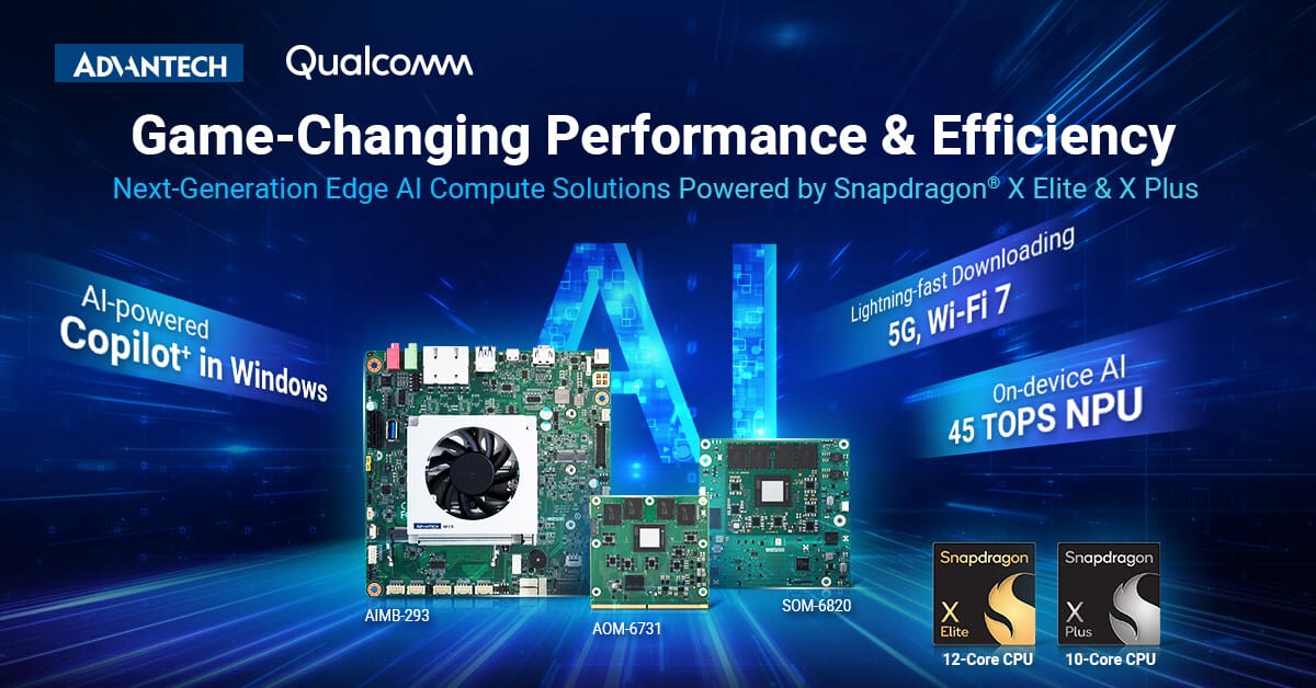 Advantech Solution Powered by Qualcomm Snapdragon X Elite & X Plus