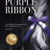 The Purple Ribbon, by Kip Lyman